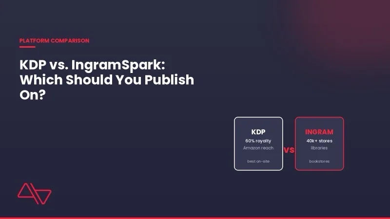 Andromeda GFX comparison graphic of KDP versus IngramSpark for self-publishing authors